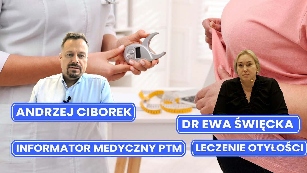 Informator Medyczny PTM prowadzi dr Ewa Święcka, gość Andrzej Ciborek. Temat: interdyscyplinarne podejście do leczenia otyłości Informator Medyczny PTM prowadzi dr Ewa Święcka, gość Andrzej Ciborek. Temat: interdyscyplinarne podejście do leczenia otyłości
