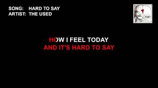 The Used - Hard To Say (Karaoke)