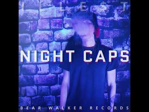 ILLE$T - NIGHT CAPS Prod. By Jazseh