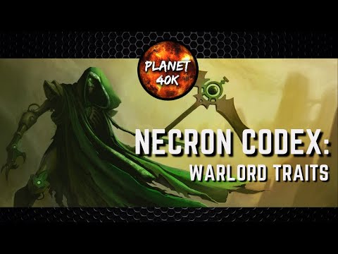 Necron WARLORD TRAITS  - New 9th Edition Codex - Warhammer 40k