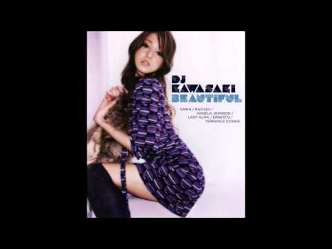 DJ Kawasaki - Beautiful feat. Karin