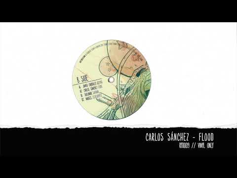 Carlos Sánchez   Flood [Rooted Series] [RTD009] 96Kbps