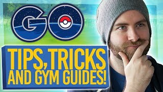 Pokemon Go Gameplay - Tips, Tricks and Gym Guides!