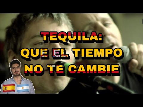 🇪🇸🇦🇷 TEQUILA - QUE EL TIEMPO NO TE CAMBIE [REACCION] 🤯