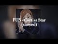 FUN Cortisa Star Slowed And Reverb