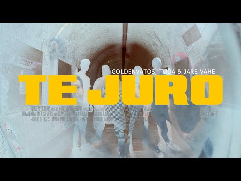 Golden Vatos, Tøda, Jare Vahe - Te Juro