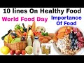 Importance Of Healthy Food 10 Lines On Healthy Food For Kids Essay On Healthy Food Pavisunshine