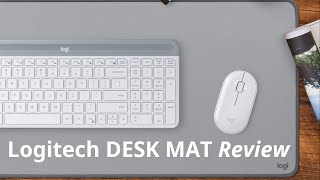 Logitech Desk Mat Review