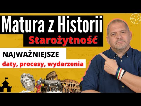 Matura z Historii : Powtórka - Najważniejsze Daty, Wydarzenia, Procesy ze starożytności 📚✏️