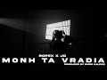 Ropex x JO - Monh Ta Vradia (Official Music Video)