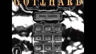 Gotthard - 1994 - Dial Hard