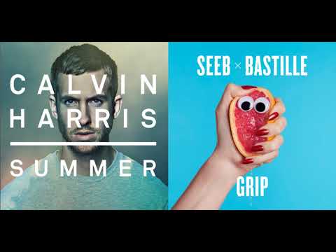 Calvin Harris VS Seeb ft. Bastille - Summer/Grip (Mashup)
