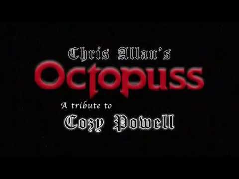 Cozy Powell tribute highlights - Chris Allan's Octopuss