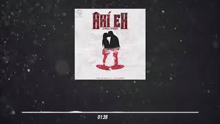 Ahi Eh Music Video
