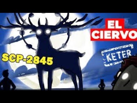 SCP 2845 - El ciervo