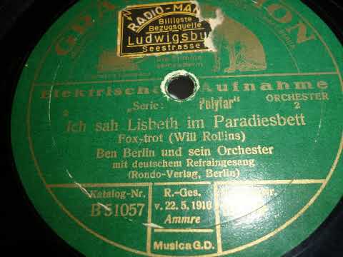 1929, Ich sah die Lisbeth im Paradiesbett, Two Jazzers, Ben Berlin Tanzorchester