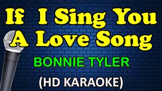 IF I SING YOU A LOVE SONG - Bonnie Tyler (HD Karaoke)