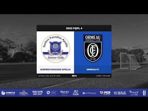 2022 FQPL 4 Rd 6 - Surfers Paradise vs Ormeau (1-2)