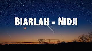 Download lagu Biarlah - Nidji ( Lirik Lagu ) mp3 Download lagu Biarlah - Nidji ( Lirik Lagu ) mp3