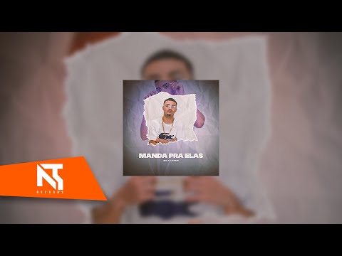 MC ALLANZINHO - MANDA P ELAS - (Dj Fls & Kauhan Peres)