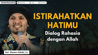 Download lagu How to Get Rid of Tiredness & Anxiety in the Month of Ramadan | Ustadz Hanan Attaki #ustadzhanana... mp3