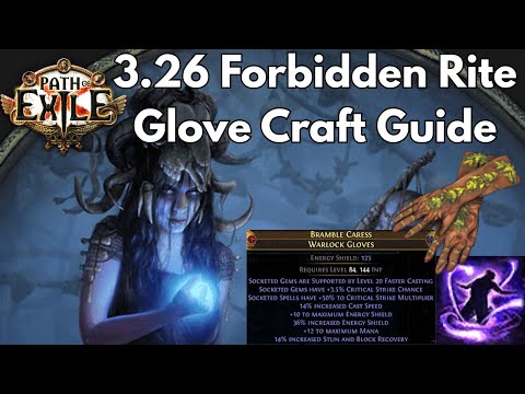Forbidden Rite of Soul Sacrifice Occultist Glove Crafting Guide | Path of Exile 3.26