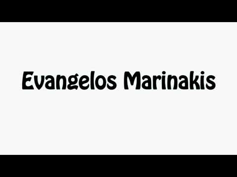 Learn How To Pronounce Evangelos Marinakis