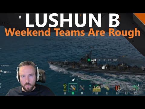 Lushun B - Weekend Teams Are Rough