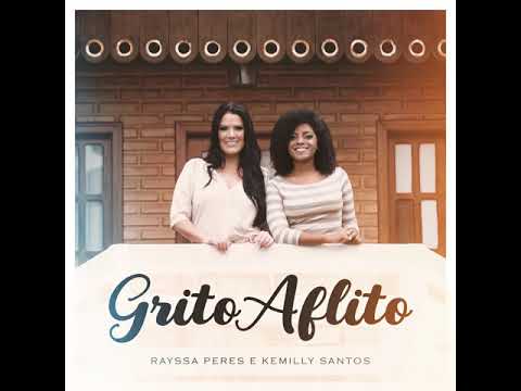 Rayssa Peres, Kemilly santos | •Grito Aflito (Distressed Cry, Llanto Angustiado)