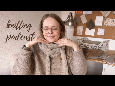 yarn haul, works in progress and some finished projects • marlene's knitting podcast, episode 01