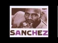 Sanchez - Always Be True