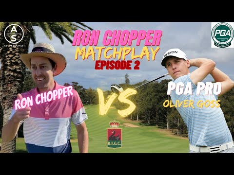 Ron vs PGA Pro - Ep 2 - Oliver Goss - Royal Fremantle Golf Club