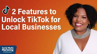 How to Use TikTok's Verified Business Account Features and Local Feed