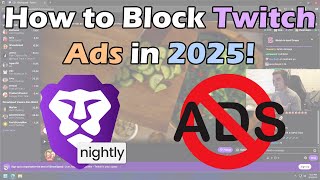 How to Block Twitch Ads in 2025!