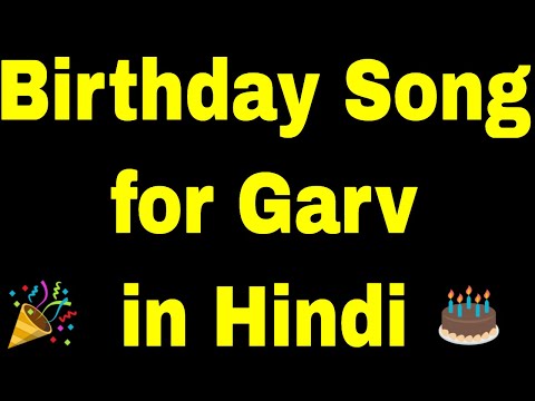 Birthday Song for Garv | Happy Birthday Song for Garv | Happy Birthday Garv Name Song