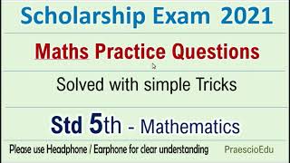 Scholarship Exam 2022 Class 5 Maths solved Practice questions model paper set Std 5th PraescioEdu