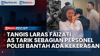 Tangis Laras Faizati Seusai Sidang Vonis | AS Tarik Sebagian Personel Dari Pangkalan Strategis