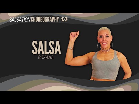 Salsa - Salsation® Choreography by SMT Roxana Rodriguez