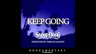 Snoop Dogg - Keep Going (Prod By Terrace Martin) ♫ (1080 HD) (Download Link)