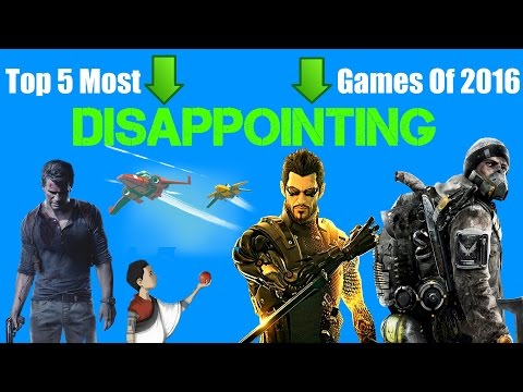 Top 5 Hugely Disappointing Games Of 2016