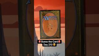 Can you guess the MTG card? - Day 210 #mtg #mtgshorts #magicthegathering #mtgcommander #mtgcommunity