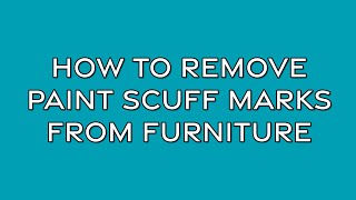 How To Remove Paint Scuff Marks From Wood Furniture  #diy #shorts #tips #tipsandtricks #home