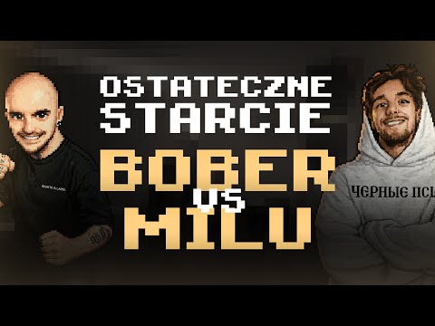 BOBER czy MILU - kto jest lepszy? Ostateczne starcie