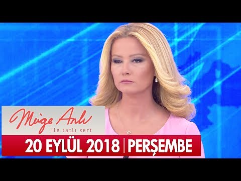 Müge Anlı İle Tatlı Sert 20 Eylül 2018 - Tek Parça