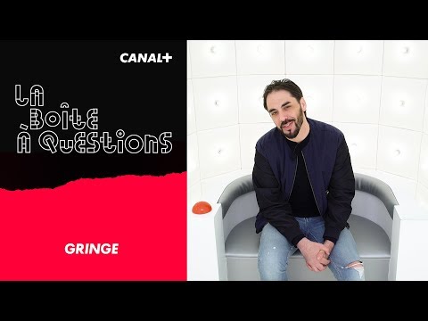 La Boîte à Questions de Gringe – 13/05/2019