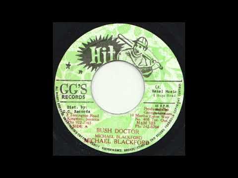 michael blackford - bush doctor