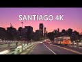 Santiago 4K Sunset Drive Chile