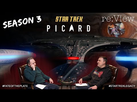 Star Trek: Picard Season 3, Episodes 8, 9, and 10 - re:View