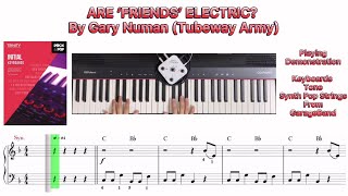 Trinity Rock &amp; Pop Keyboards Initial - ARE ‘FRIENDS’ ELECTRIC? (Demo &amp; Exam Backing) Notes Video