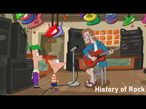 Phineas and Ferb - History of Rock